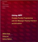 Image for Using MPI  : portable parallel programming with the Message Passing Interface