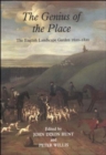 Image for The genius of the place  : the English landscape garden, 1620-1820