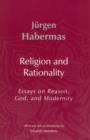 Image for Religion and Rationality : Essays on Reason, God and Modernity