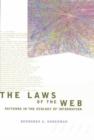 Image for The laws of the Web  : patterns in the ecology of information