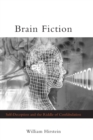Image for Brain fiction  : self-deception and the riddle of confabulation