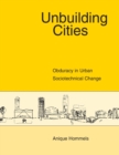 Image for Unbuilding Cities