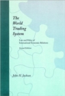 Image for The world trading system  : law and policy of international economic relations
