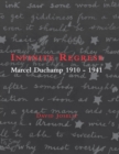 Image for Infinite regress  : Marcel Duchamp, 1910-1941