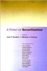 Image for A Primer on Securitization