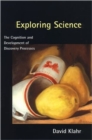 Image for Exploring science  : the cognition and development of discovery processes