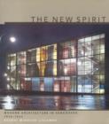 Image for The New Spirit : Modern Architecture in Vancouver, 1938-1963