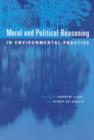 Image for Moral and Political Reasoning in Environmental Practice