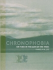 Image for Chronophobia  : on time in the art of the 1960s