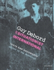 Image for Guy Debord and the Situationist International
