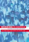 Image for Working in America  : a blueprint for the new labor market