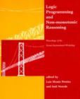 Image for Logic Programming and Non-Monotonic Reasoning : Proceedings of the Second International Workshop 1993