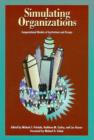 Image for Simulating organizations  : computational models of institutions and groups