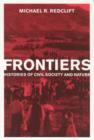 Image for Frontiers  : histories of civil society and nature