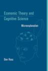 Image for Economic Theory and Cognitive Science