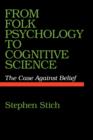 Image for From Folk Psychology to Cognitive Science