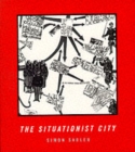 Image for The Situationist City