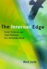 Image for The Internet edge  : social, technical, and legal challenges for a networked world