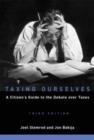Image for Taxing ourselves  : a citizen&#39;s guide to the debate over taxes