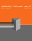 Image for Independent component analysis  : a tutorial introduction