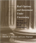Image for Real options and investment under uncertainty  : classical readings and recent contributions