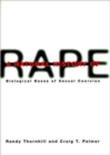 Image for A natural history of rape  : biological bases of sexual coercion