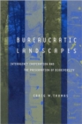 Image for Bureaucratic Landscapes