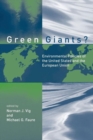Image for Green giants?  : environmental policies of the United States and the European Union