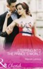 Image for Stepping Into The Prince&#39;s World