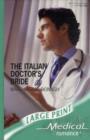 Image for The Italian Doctor&#39;s Bride