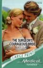 Image for The Surgeon&#39;s Courageous Bride