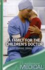 Image for A Family for the Children&#39;s Doctor