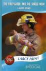 Image for The Firefighter and the Single Mum