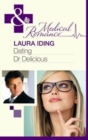 Image for Dating Dr Delicious