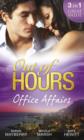 Image for Out of Hours...Office Affairs