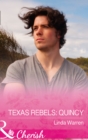 Image for Texas Rebels: Quincy