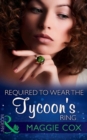 Image for Required To Wear The Tycoon&#39;s Ring
