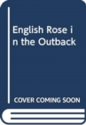 Image for English Rose In The Outback