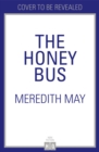 Image for The Honey Bus