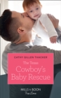 Image for The Texas Cowboy&#39;s Baby Rescue