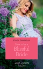 Image for How to be a blissful bride
