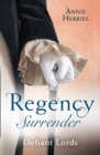 Image for Regency Surrender: Defiant Lords