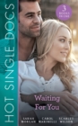 Image for Hot Single Docs: Waiting For You