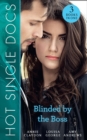 Image for Hot single docs  : blinded by the boss
