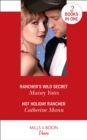 Image for Rancher&#39;s Wild Secret / Hot Holiday Rancher