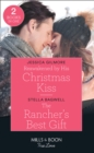 Image for Reawakened By His Christmas Kiss / The Rancher&#39;s Best Gift