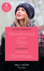 Image for Snowbound With The Heir / It Started At Christmas...