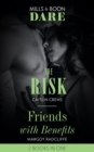Image for The Risk / Friends With Benefits