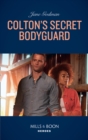 Image for Colton&#39;s Secret Bodyguard