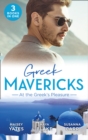 Image for Greek Mavericks: At The Greek&#39;s Pleasure